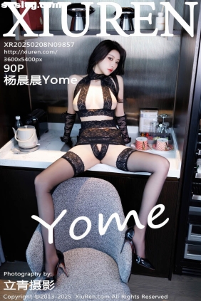[XIUREN秀人网]2025.02.08 No.9857 杨晨晨Yome