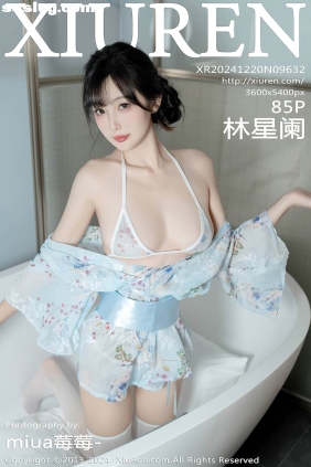 [XIUREN秀人网]2024.12.20 No.9632 林星阑