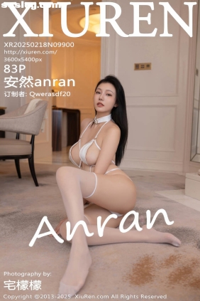 [XIUREN秀人网]2025.02.18 No.9900 安然anran