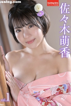 佐々木萌香 デジタル写真集 vol.1 [49P64M]