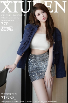 [XIUREN秀人网]2024.11.28 No.9518 甜妮