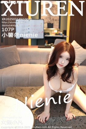 [XIUREN秀人网]2025.03.14 No.10020 小薯条nienie[107P0.98G]